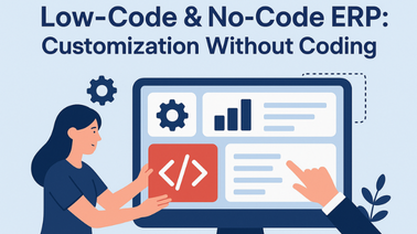 Low-Code & No-Code ERP: Customization Without Coding